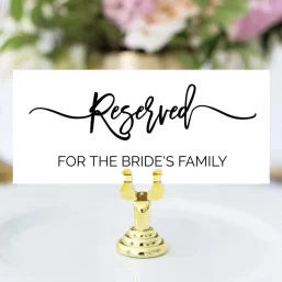 wedding reserved signs wedding reserved signs